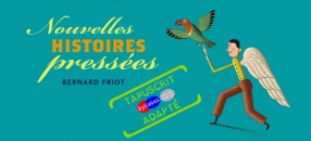 Nouvelles histoires pressées